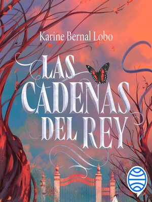 cover image of Las cadenas del rey